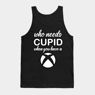 WHO NEEDS CUPID Tank Top